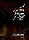 A Certain Penance of Light by Debasish Lahiri