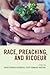 Race, Preaching, and Ricoeur