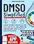 DMSO Simplified: Latest Sci...