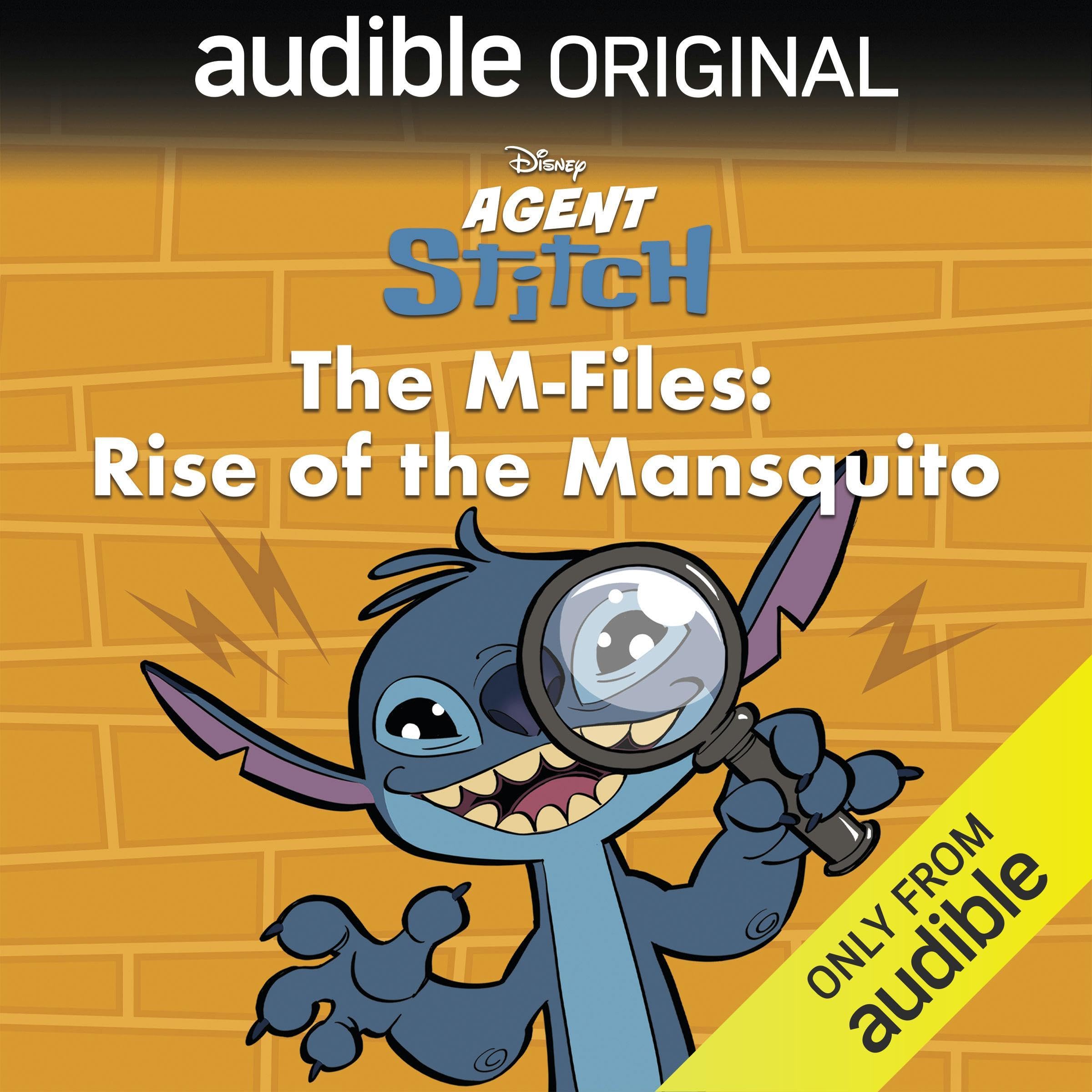 Disney Agent Stitch: The M-Files: Rise of the Mansquito (Audible Audio)
