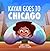 Kayan Goes to Chicago by Rohit Loomba