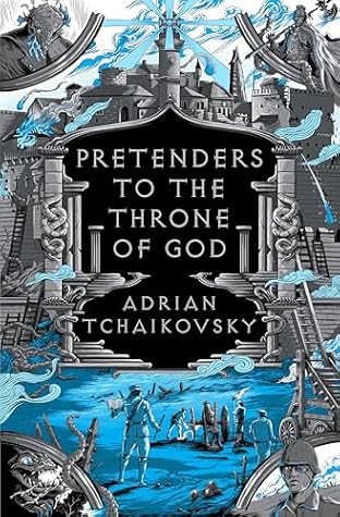 Pretenders to the Throne of God (The Tyrant Philosophers, #4)