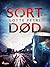 Sort død (Selma-serien Book 3) (Danish Edition)