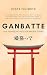 Ganbatte – Der japanische W...