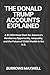 THE DONALD TRUMP ACCOUNTS E...