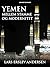 Yemen. Mellem stamme og modernitet by Lars Erslev Andersen