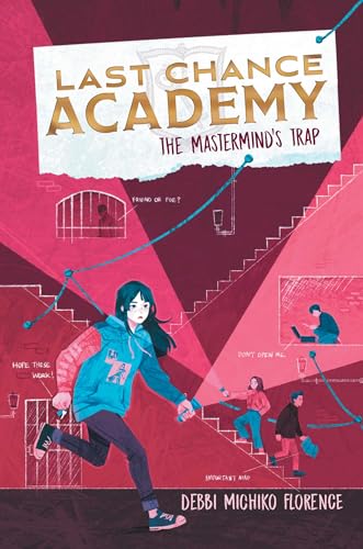 The Mastermind's Trap (Last Chance Academy Book 2)