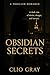 Obsidian Secrets