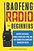 Baofeng Radio for Beginners...