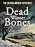 Dead Winter Bones (Golden Murder Mysteries #2)