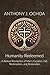 Humanity Redeemed by Anthony J. Ochoa