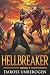 Hellbreaker - Book 2: (A LitRPG Story)