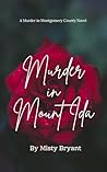 Murder in Mount Ida