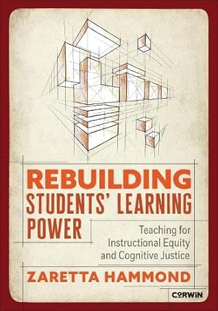 Rebuilding Students′ Learning Power: Teaching for Instructional Equity and Cognitive Justice
