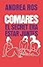 Comares: El secret era estar juntes