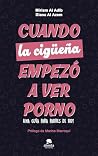Cuando la cigüeña...