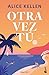 Otra vez tú (Tú #1)