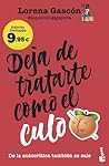 Deja de tratarte ...