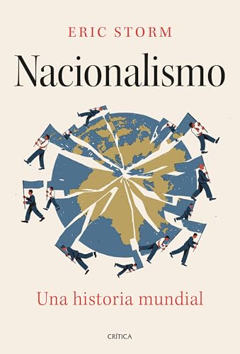 Nacionalismo: Una historia mundial (Hardcover)