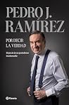 Por decir la verdad