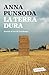 La terra dura by Anna Punsoda