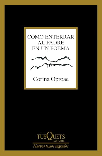 Cómo enterrar al padre en un poema (Paperback)
