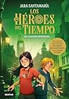 Los Héroes del Ti...