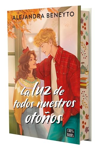 La luz de todos nuestros otoños (Paperback)