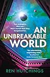 An Unbreakable World