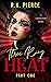 Three Ring Heat by R.K. Pierce