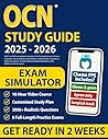 OCN Study Guide: The Most Complete Exam Prep with 2,000 Questions, Realistic Exam Simulations, and 8 Full Length Practice Tests. Includes a Structured Study Plan and 20 Tips to Spot Trick Questions