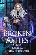 Broken Ashes