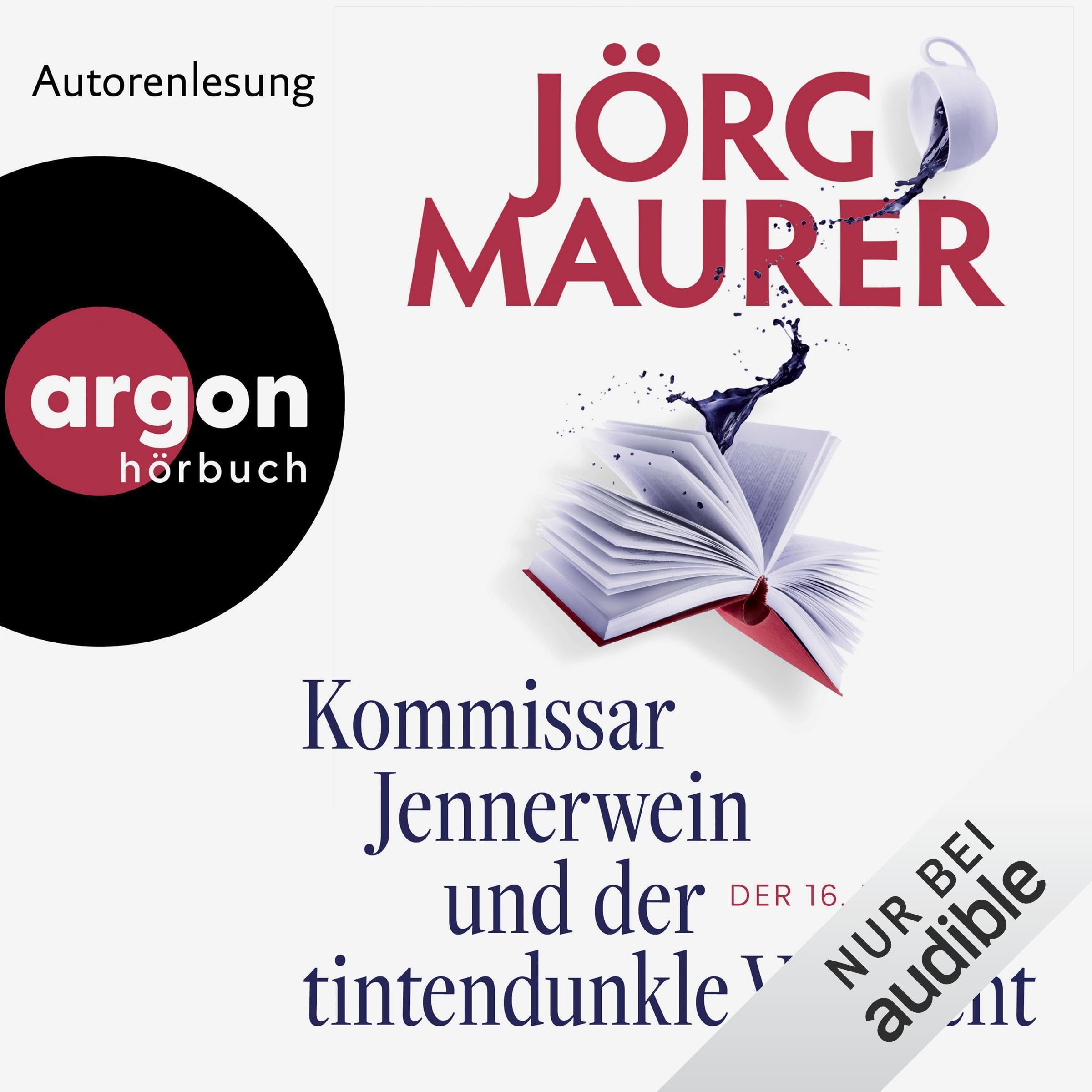 Kommissar Jennerwein und der tintendunkle Verdacht (Kommissar Jennerwein, #16)