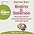 Brains & Balance: Was das Gehirn braucht, damit es der Seele gut geht