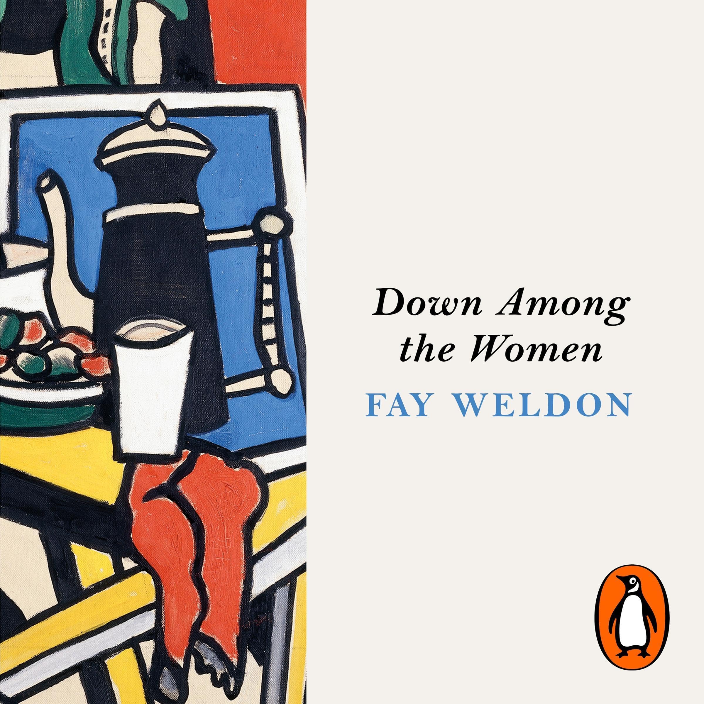 Down Among the Women: A Bold Feminist Classic of Friendship, Motherhood, and Liberation in 1950s London. Introduced by Jenny Colgan