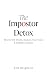 The Impostor Detox by Ella Brighton