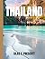 THAILAND TRAVEL GUIDE 2025-...
