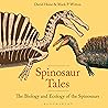 Spinosaur Tales: ...