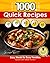 1000 Quick Recipes Bible Co...