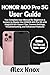 HONOR 400 Pro 5G User Guide by Alex Knox
