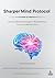 Sharper Mind Protocol by Daniel Haley