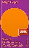 Werte: Ein Kompas...