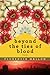 Beyond the Ties of Blood: A...