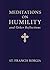 Meditations on Humility: an...