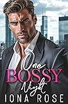 One Bossy Night