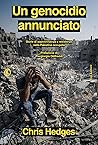 Un genocidio annunciato. Storie di sopravvivenza e resistenza nella Palestina occupata