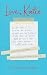 Love, Katie by Nicolle Hallman Love, Katie by Nicolle Hallman