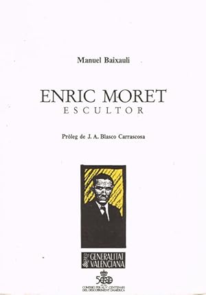 Enric Moret, escultor
