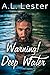 Warning! Deep Water