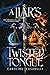 A Liar's Twisted Tongue (The Fated Blood Trilogy #1)